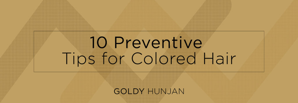 Preventive tips for colored hair