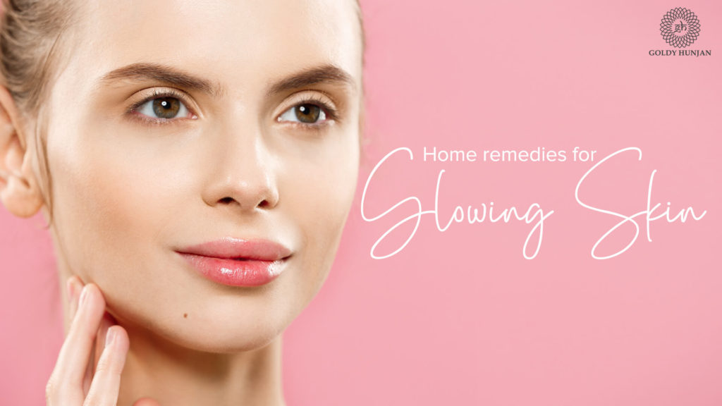 Home remedies for glowing skin